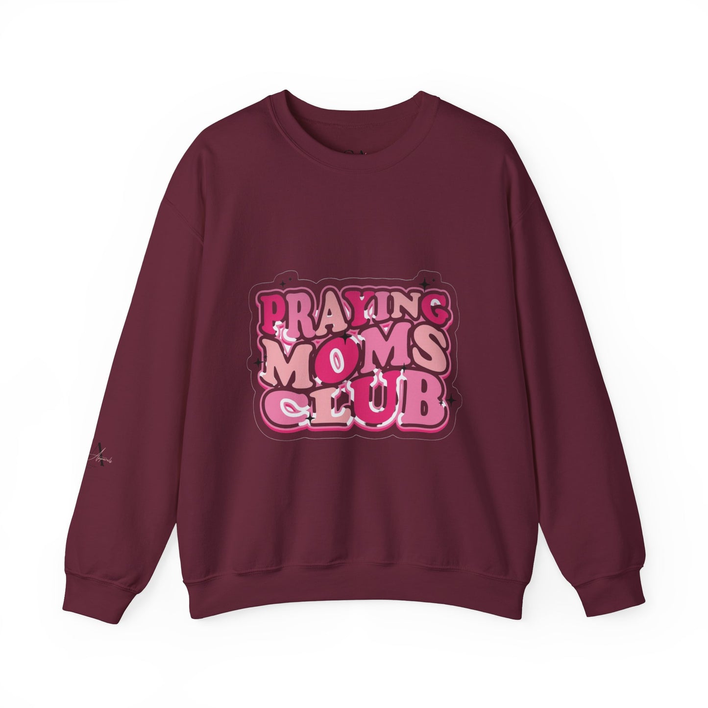 Praying Moms Club Sweatshirt