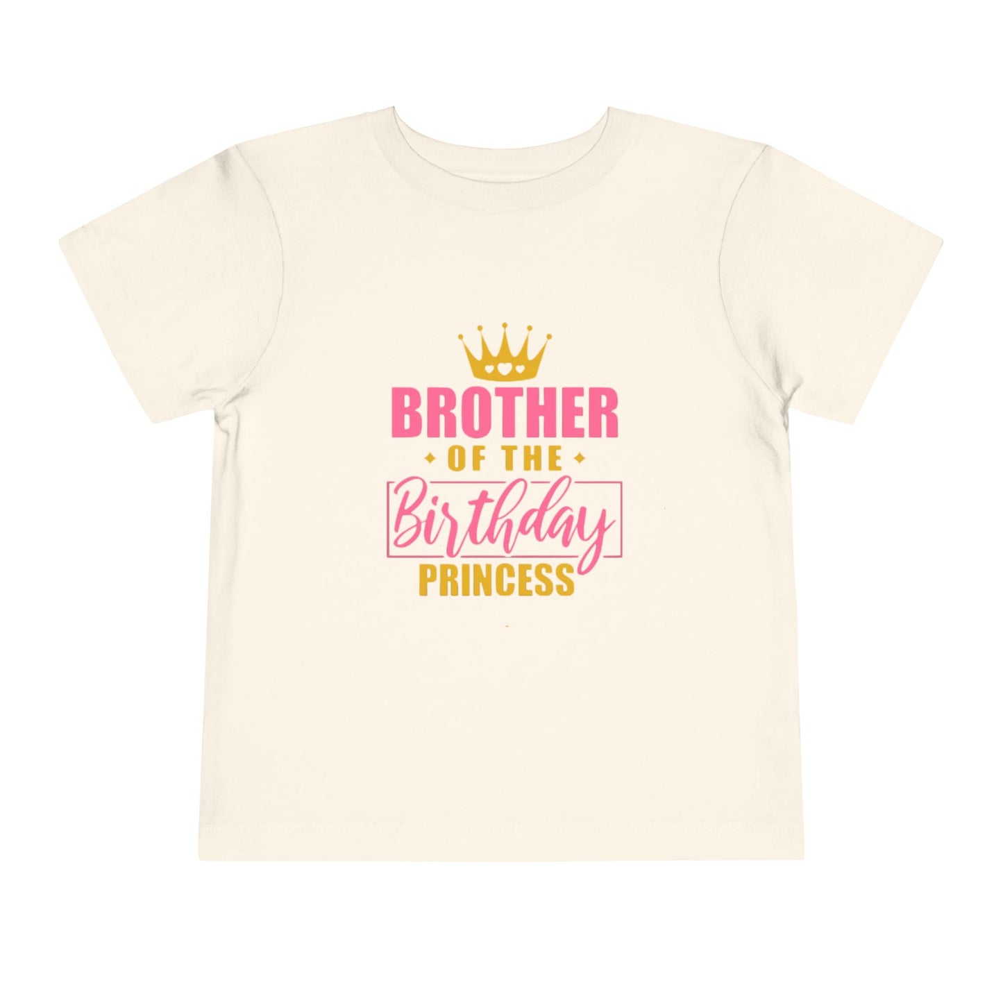 Brother of the Birthday Princess Toddler Tee - Cute Party Shirt for Celebrating Special Occasions