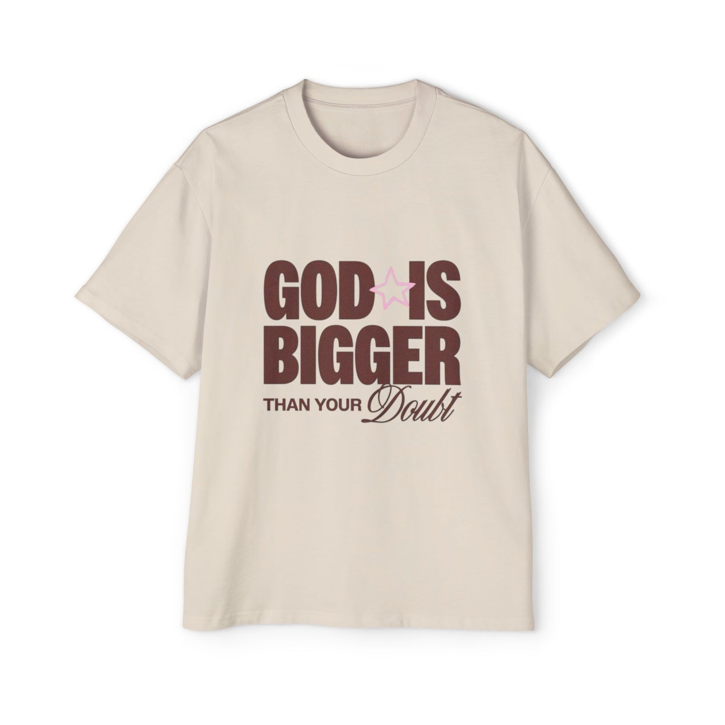 Men's "God Is Bigger Than Your Fear" Overside Tee