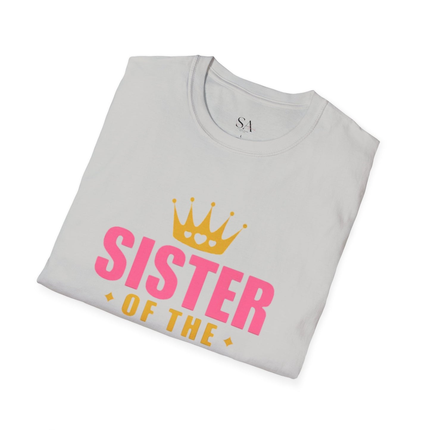 Sister Of The Birthday Princess Unisex T-Shirt