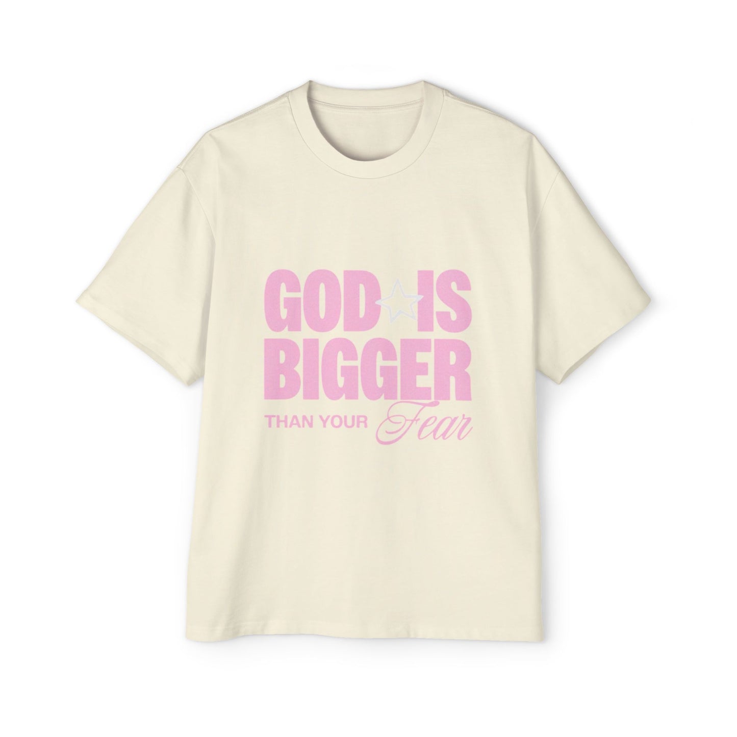 Men's "God Is Bigger Than Your Fear" Overside Tee