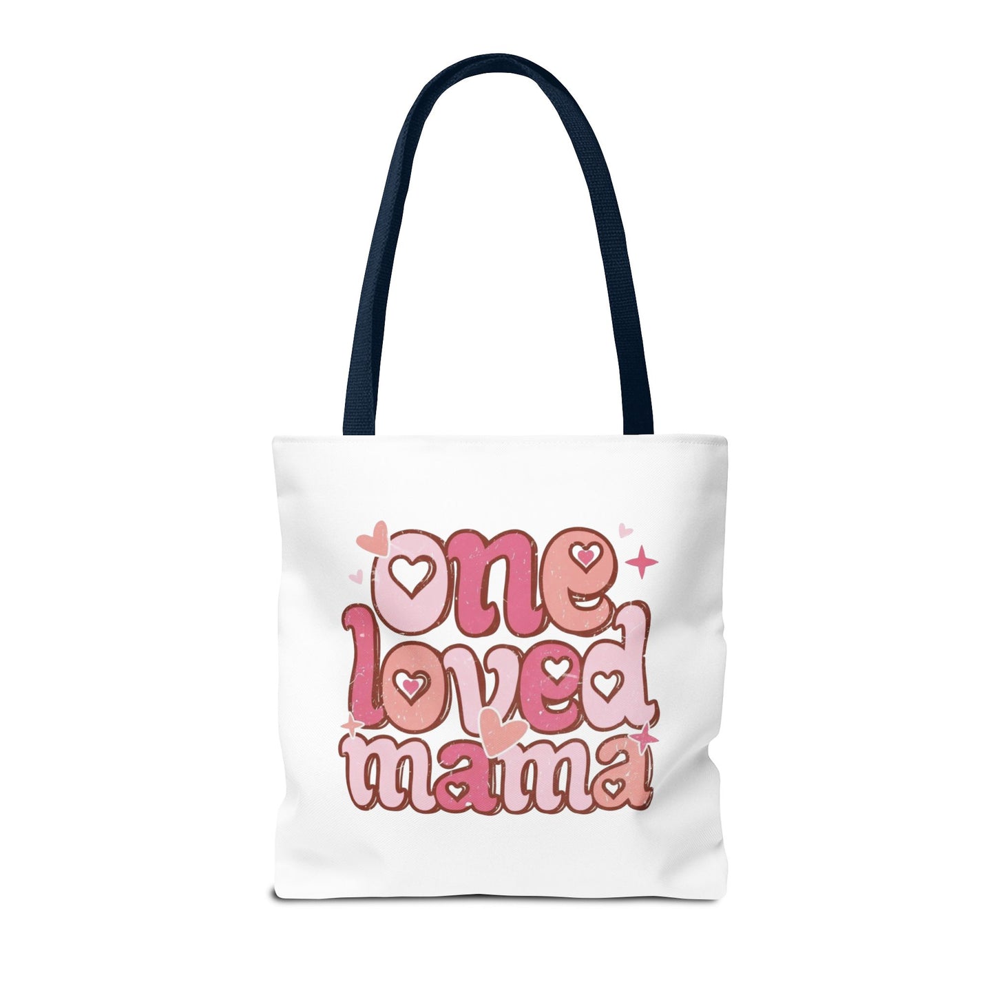 One Loved Mama Tote Bag