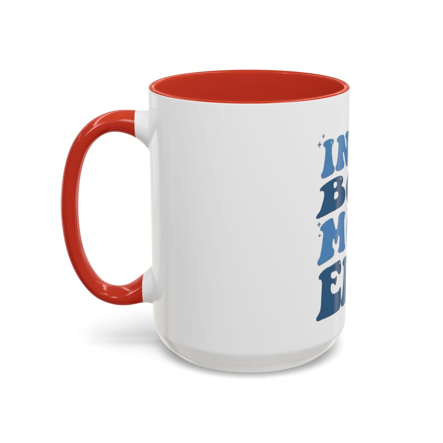 In My Boy Mom Era Coffee Mug