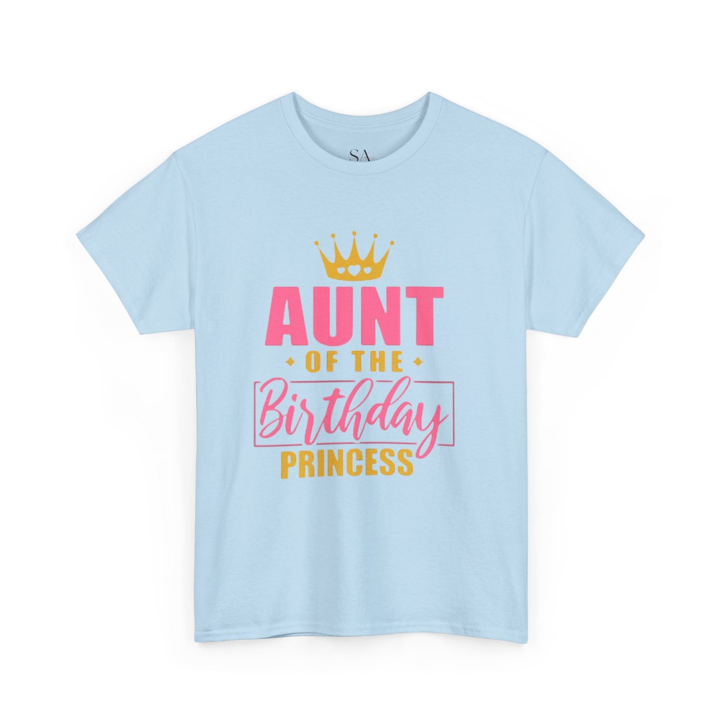 Unisex Aunt Of The Birthday Princess