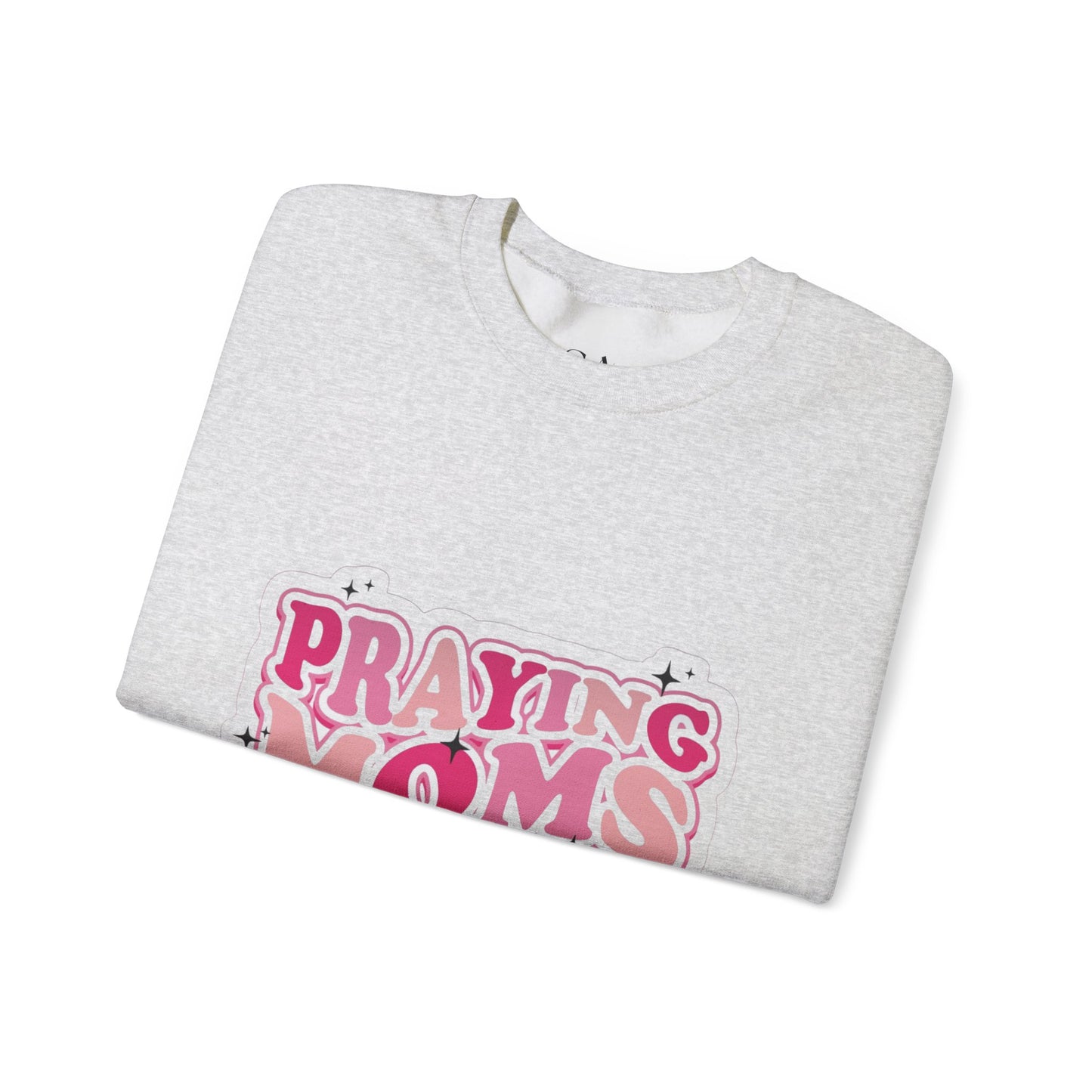 Praying Moms Club Sweatshirt
