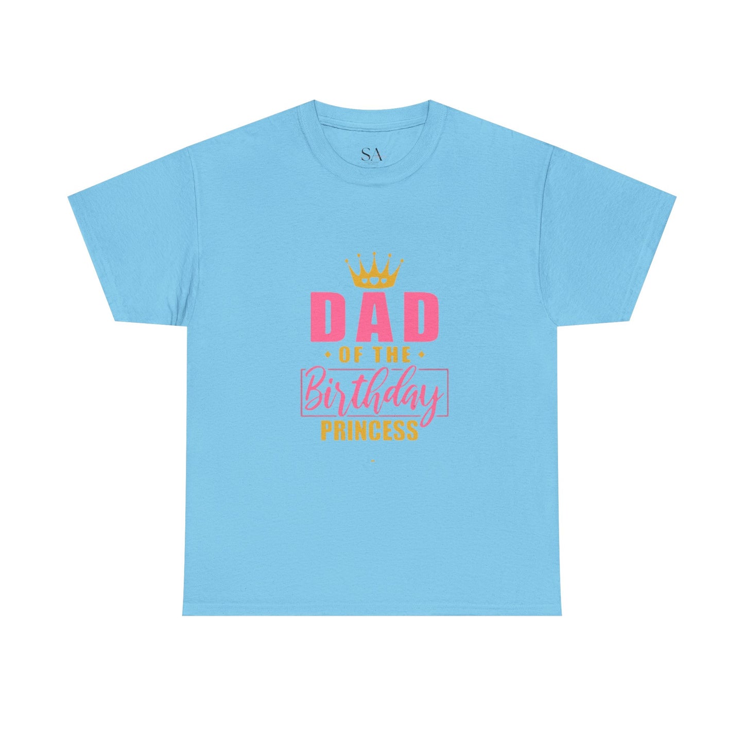 Unisex Dad Of The Birthday Princess