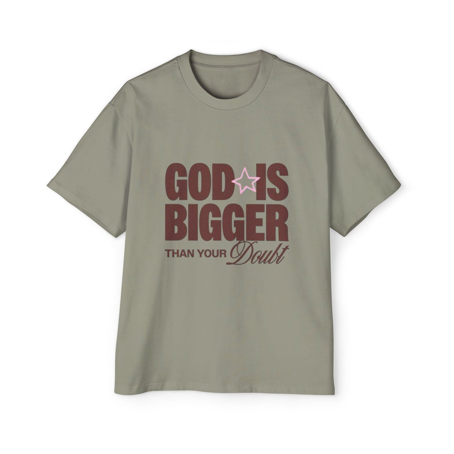 Men's "God Is Bigger Than Your Fear" Overside Tee
