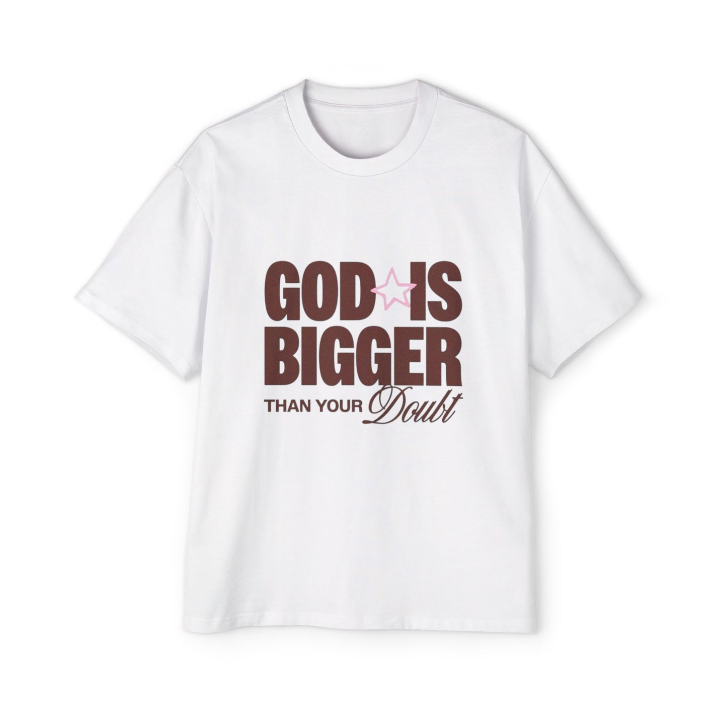 Men's "God Is Bigger Than Your Fear" Overside Tee