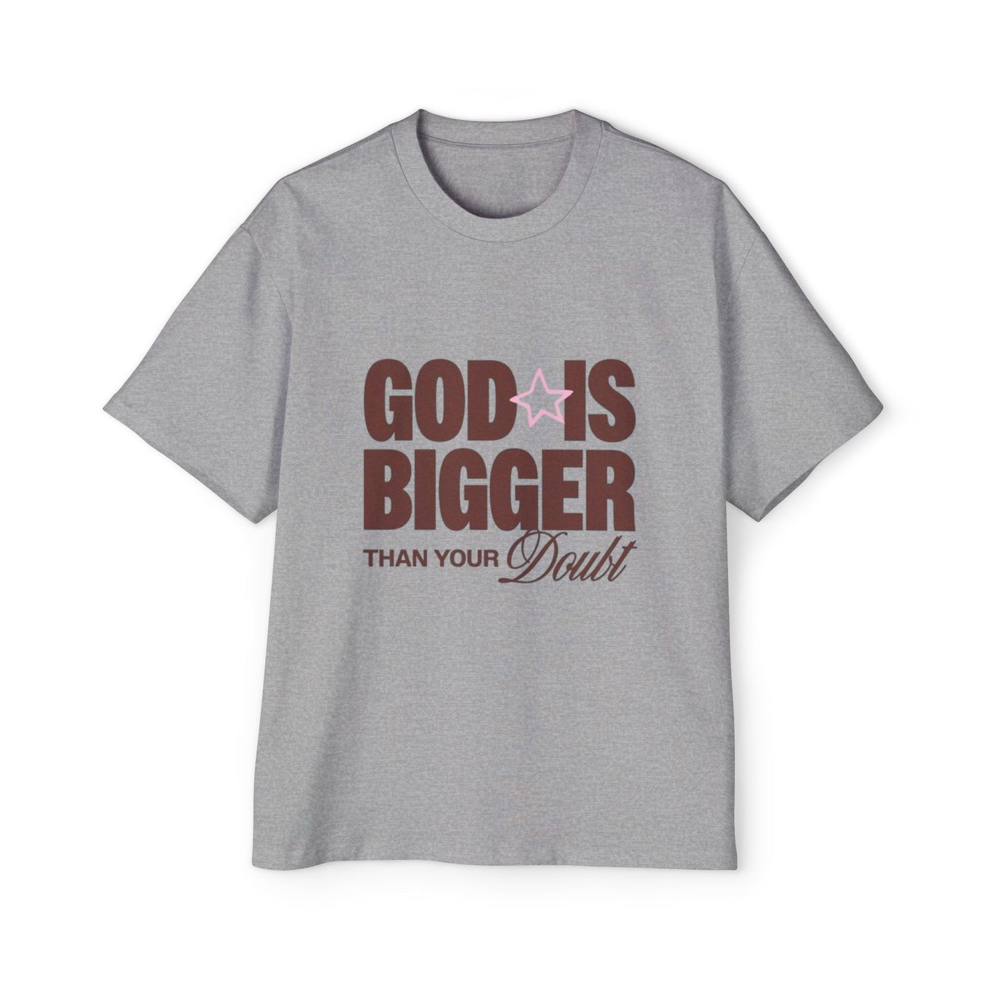 Men's "God Is Bigger Than Your Fear" Overside Tee