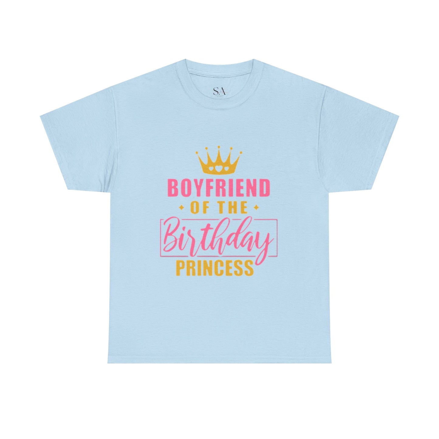 Boyfriend Of The Birthday Princes Unisex T-Shirt