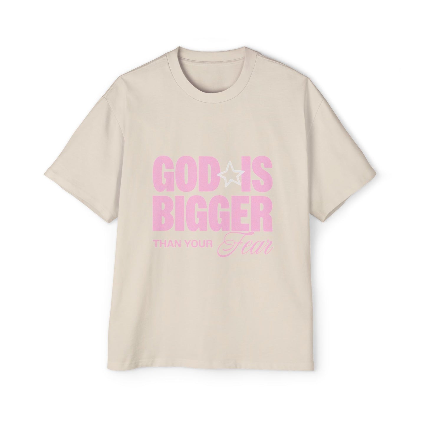 Men's "God Is Bigger Than Your Fear" Overside Tee