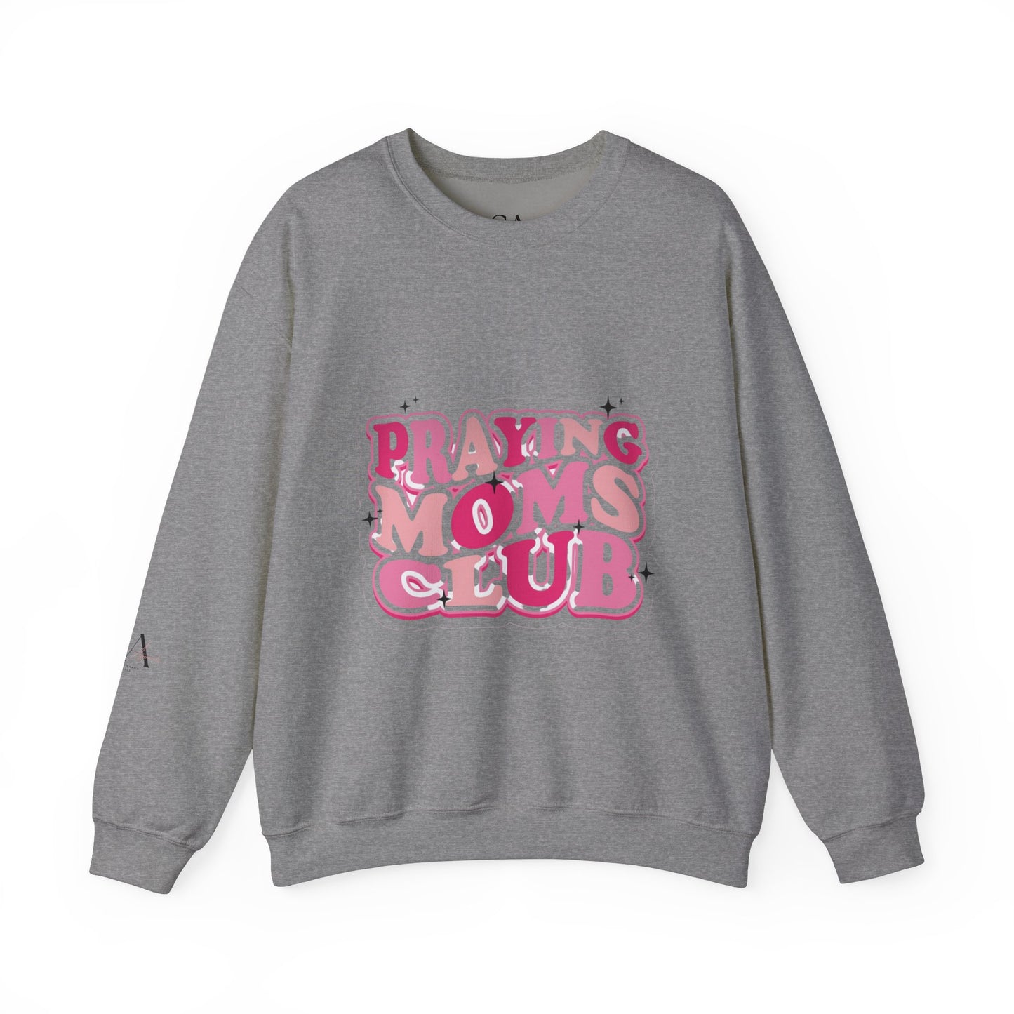 Praying Moms Club Sweatshirt