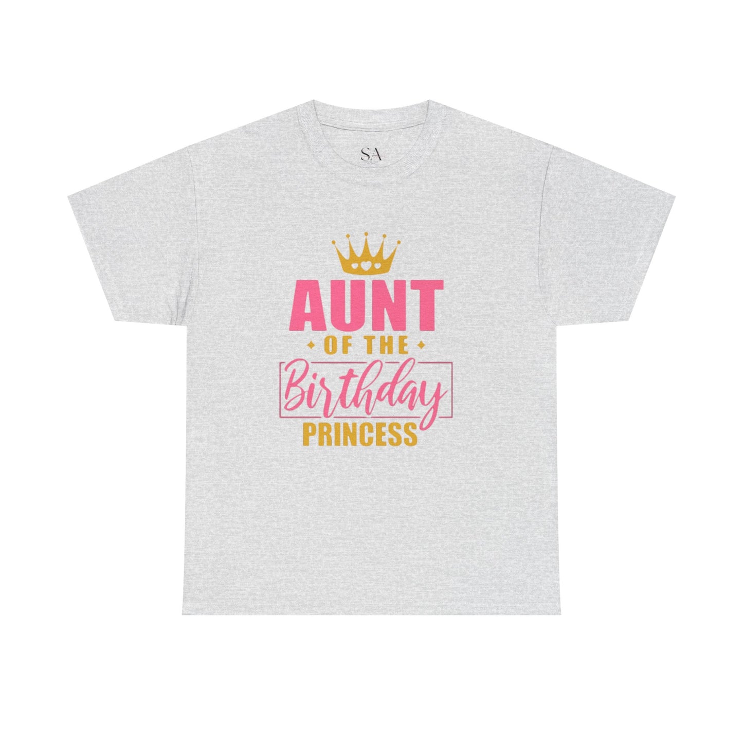 Unisex Aunt Of The Birthday Princess