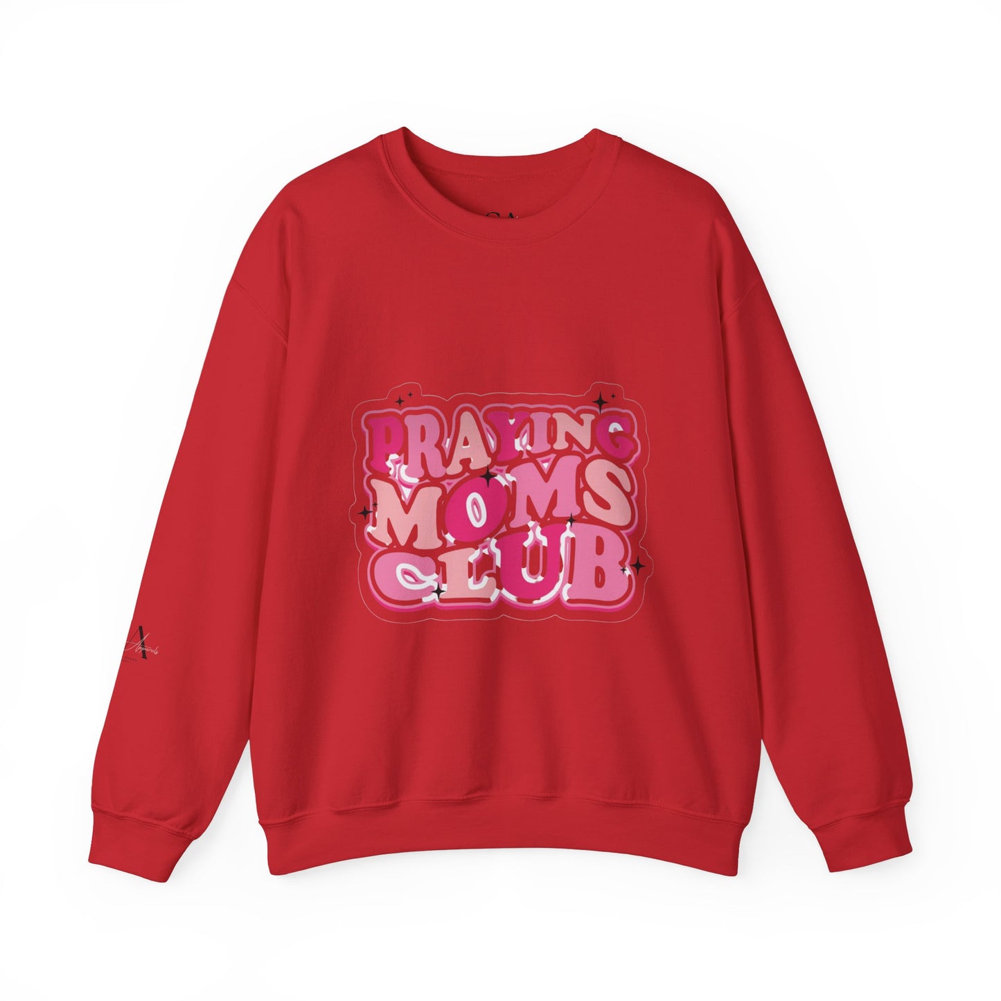 Praying Moms Club Sweatshirt
