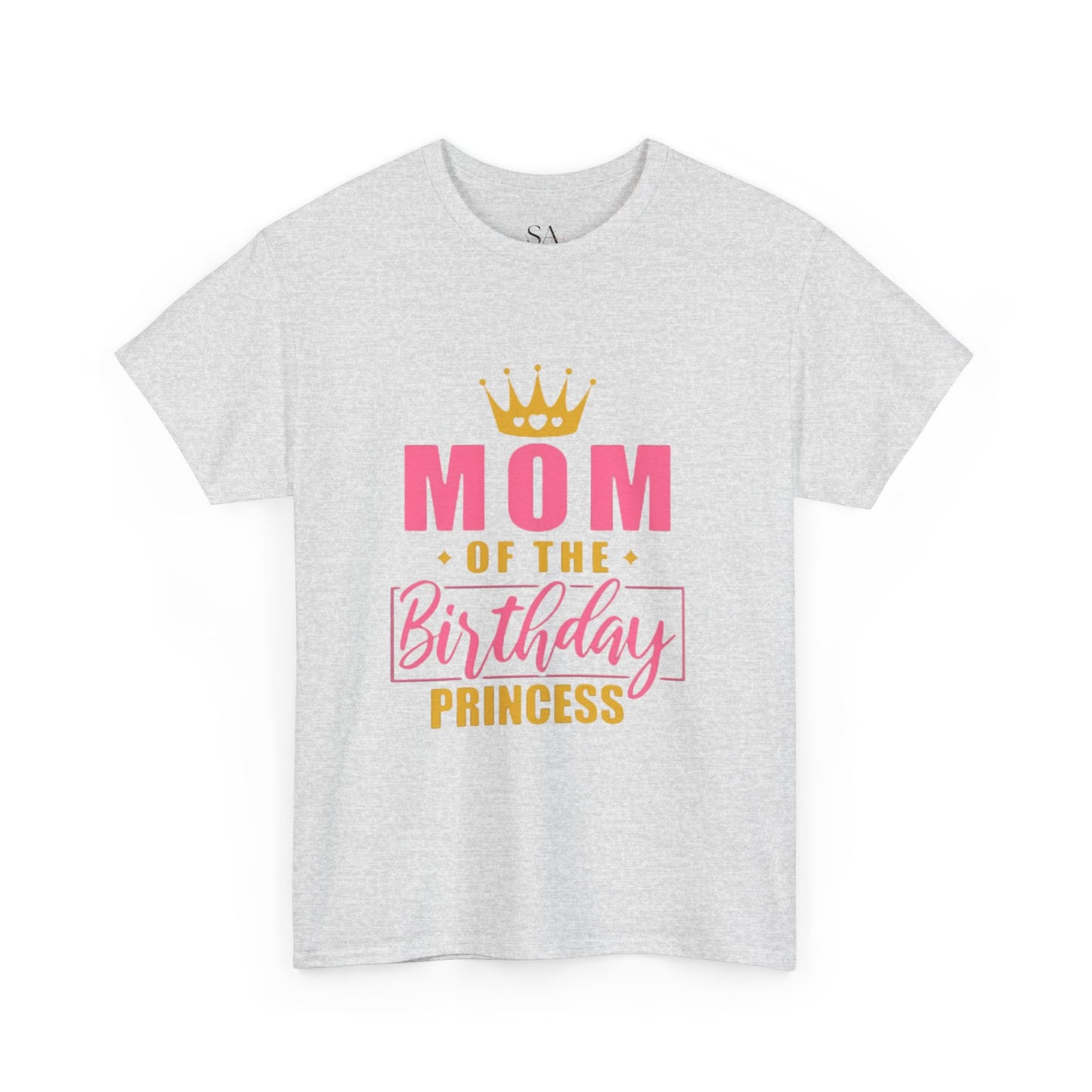 Unisex Mom Of The Birthday Princess