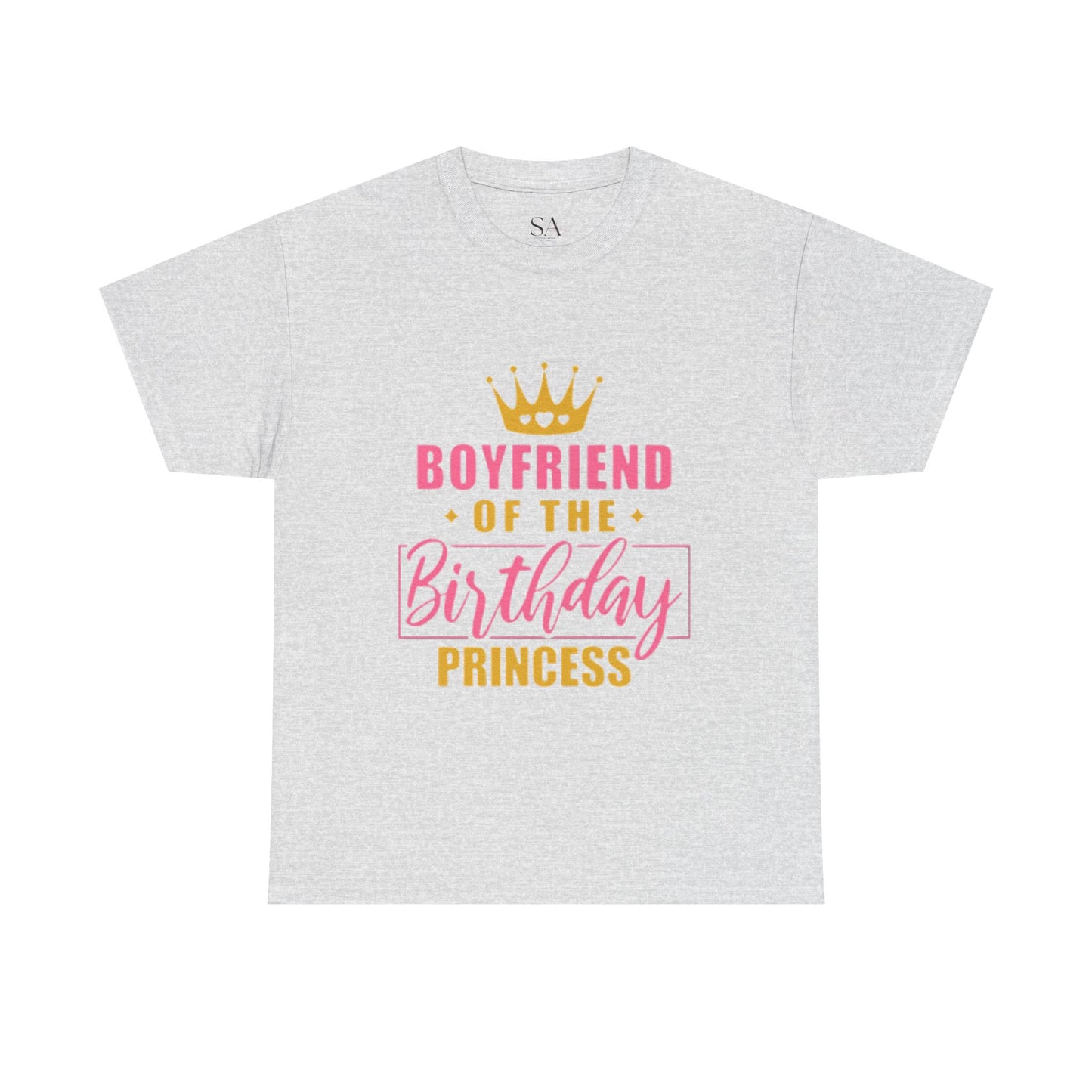 Boyfriend Of The Birthday Princes Unisex T-Shirt