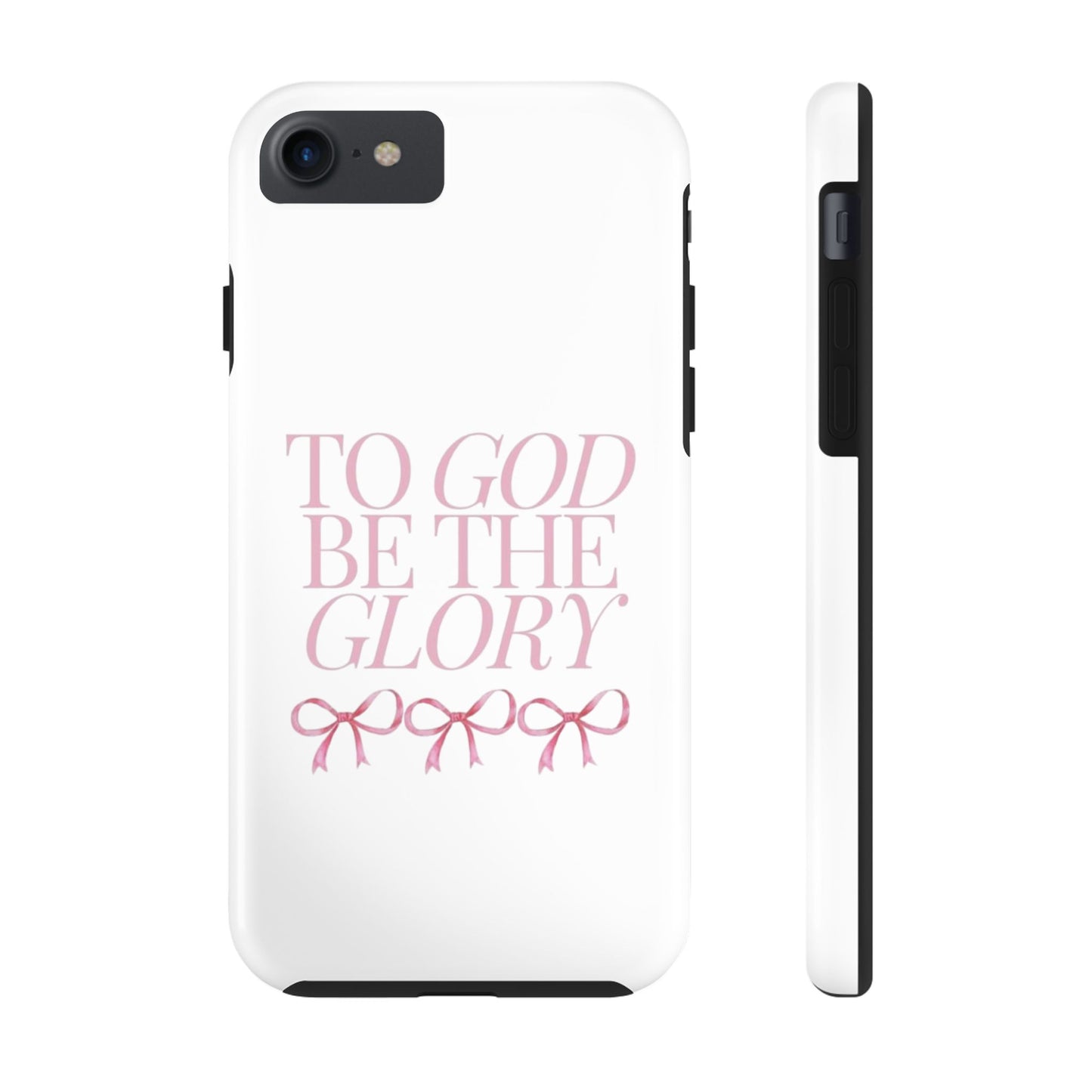 To God Be The Glory Phone Case 🎀