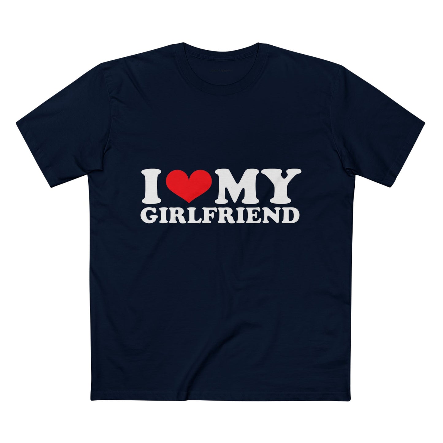 Men’s I ❤️ My Girlfriend Tee Shirt