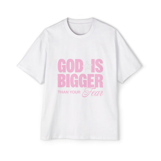 Men's "God Is Bigger Than Your Fear" Overside Tee