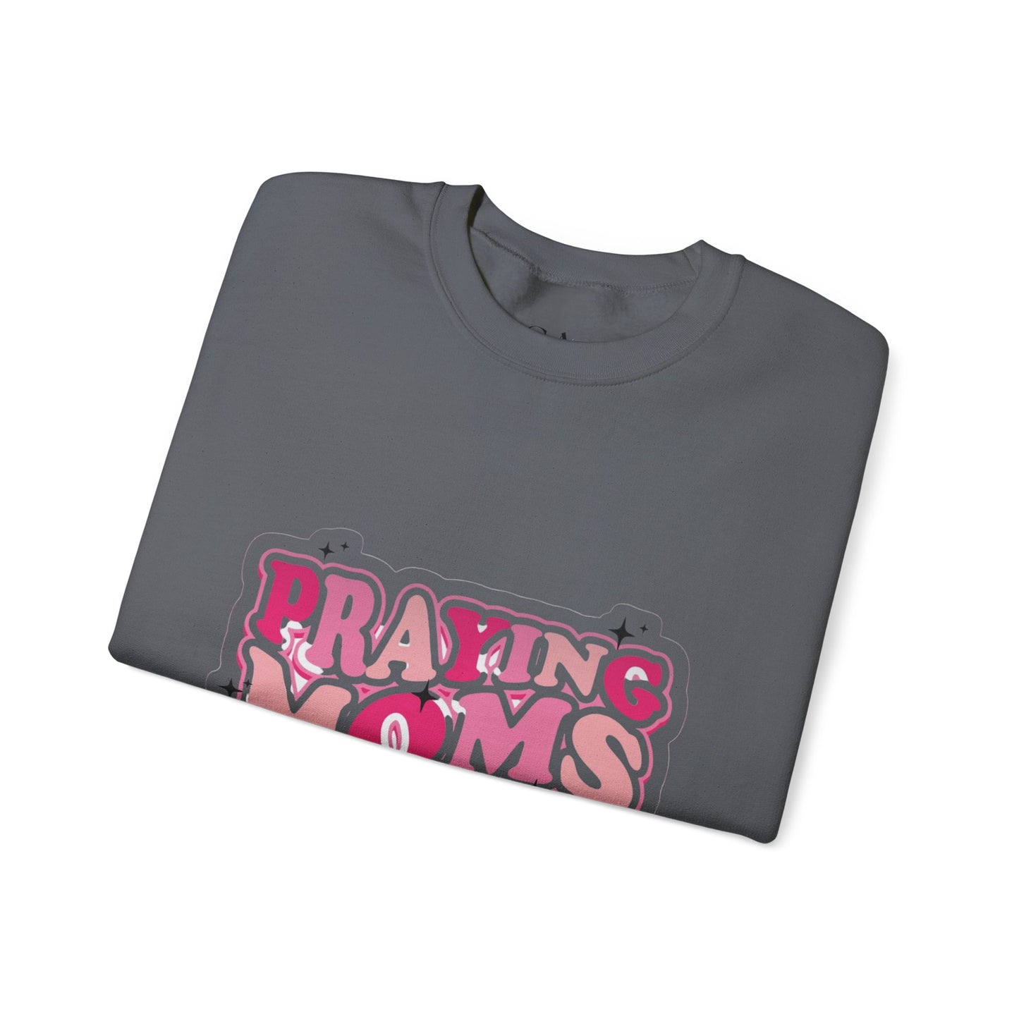 Praying Moms Club Sweatshirt