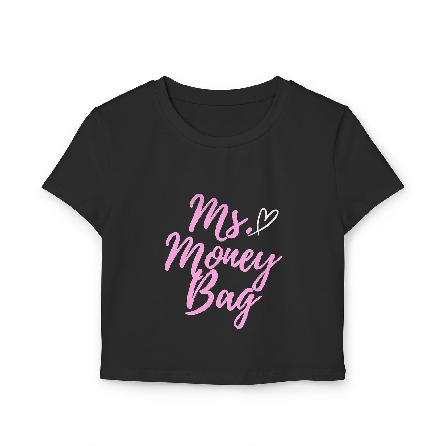 Ms.Money Bag Tee Shirt