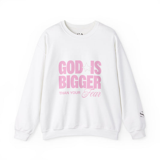 God Is Bigger Than Your Fear Unisex Crewneck