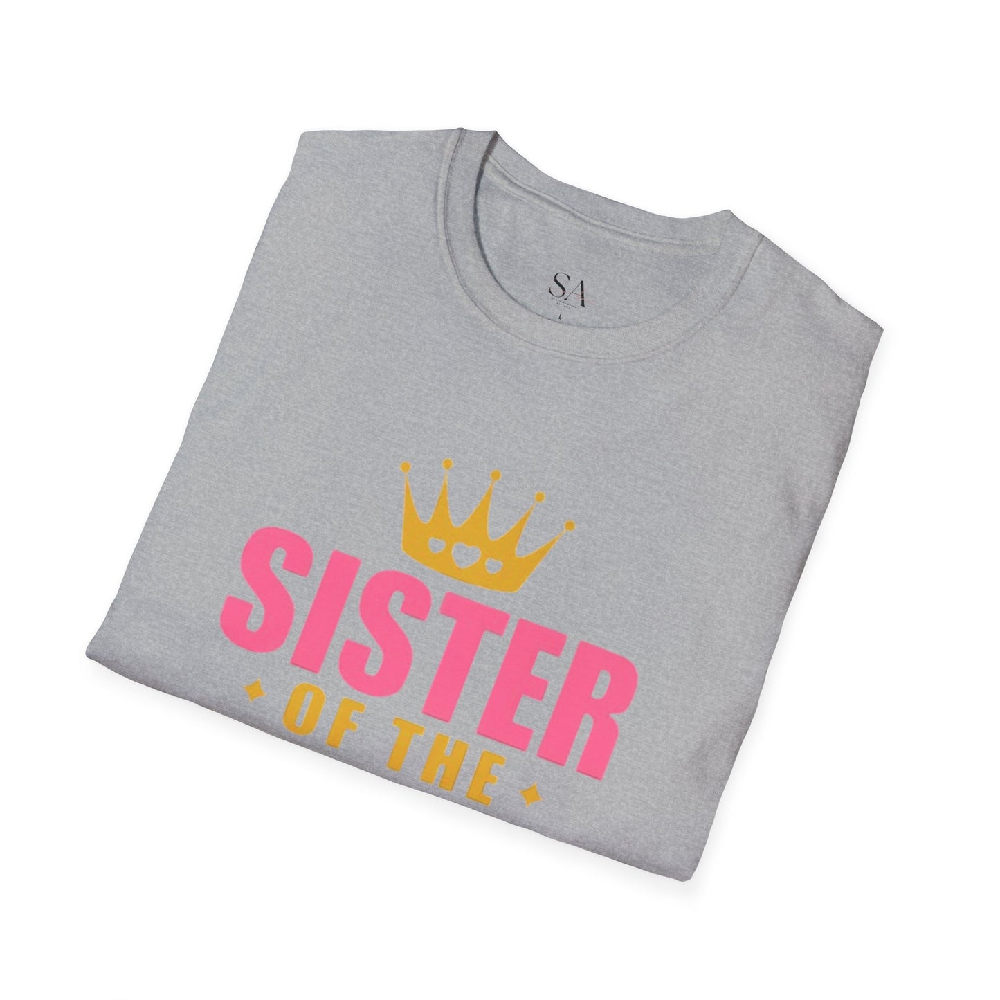 Sister Of The Birthday Princess Unisex T-Shirt