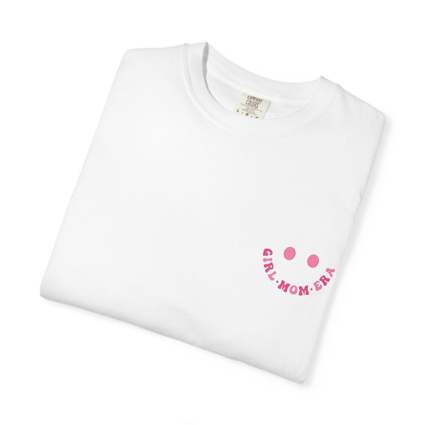 In My Girl Mom Era Smiley Face Unisex T-shirt