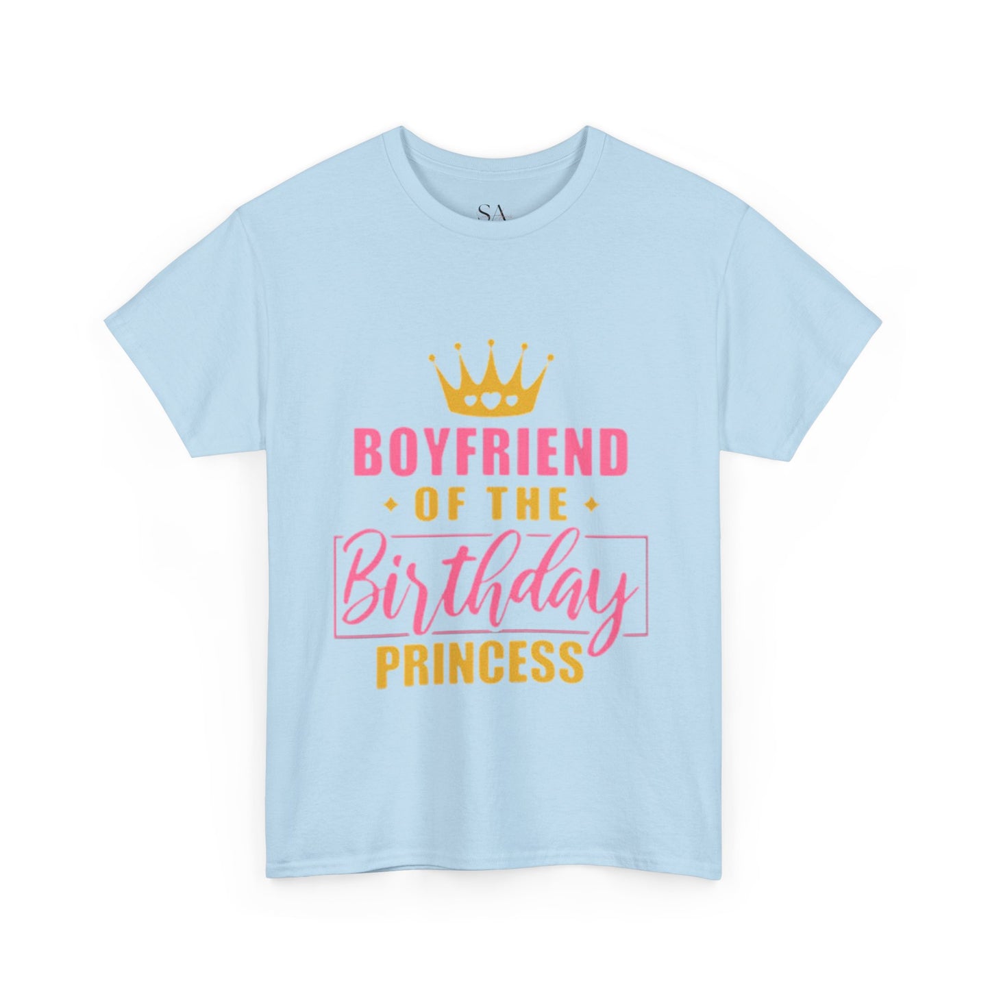 Boyfriend Of The Birthday Princes Unisex T-Shirt