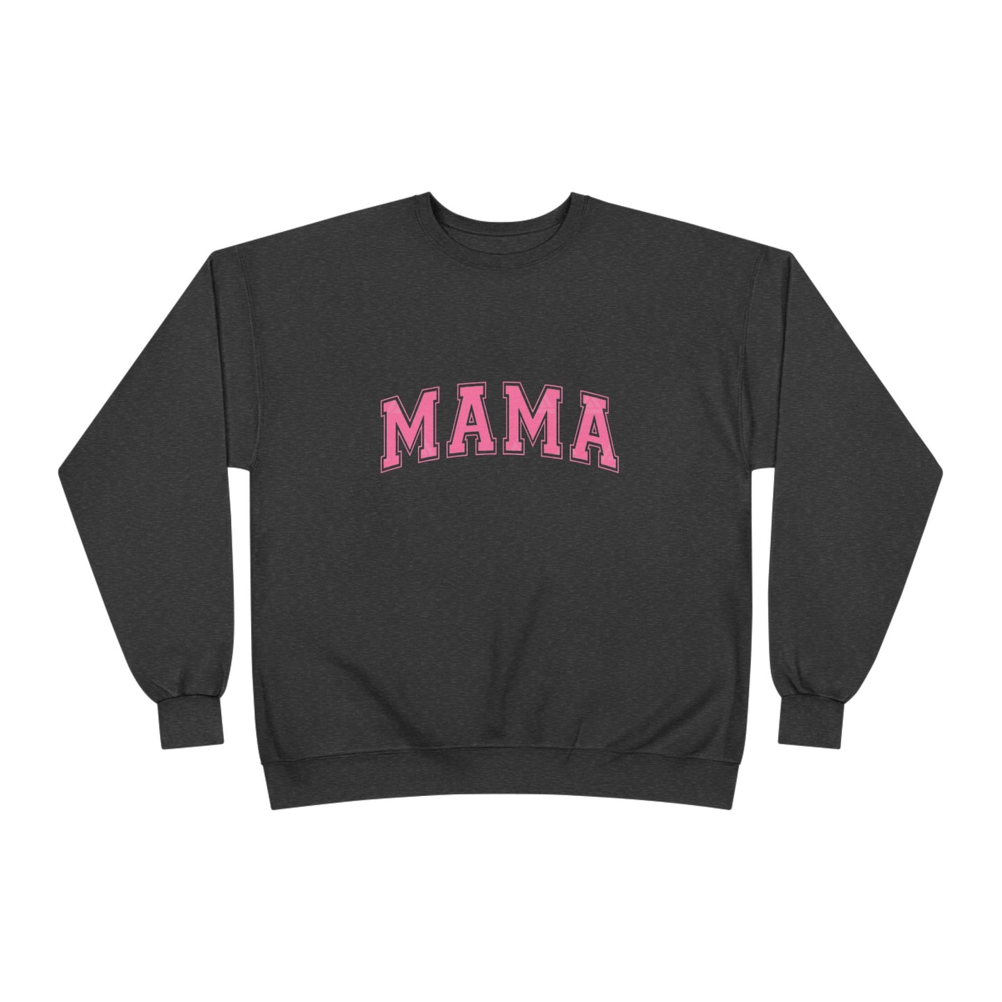 Mama Crewneck