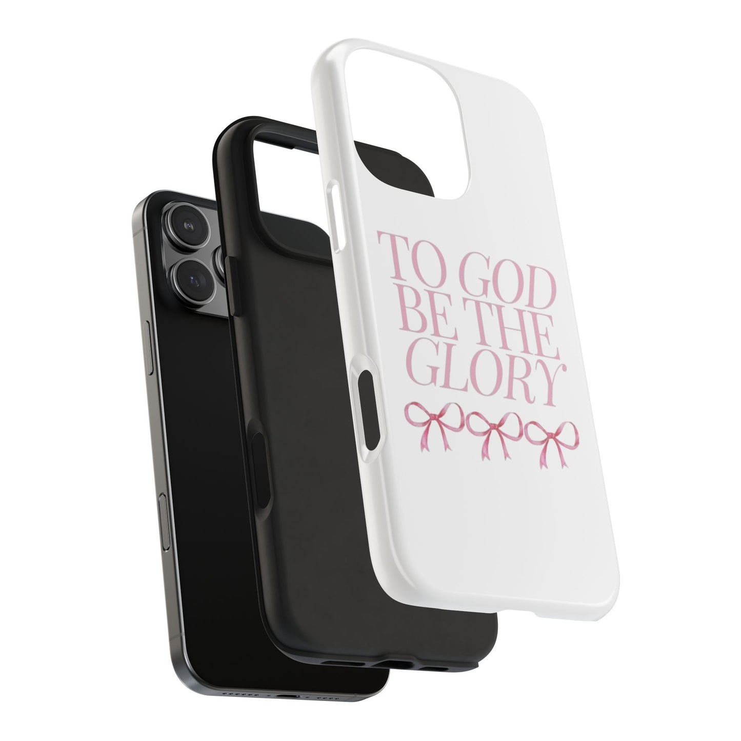 To God Be The Glory Phone Case 🎀