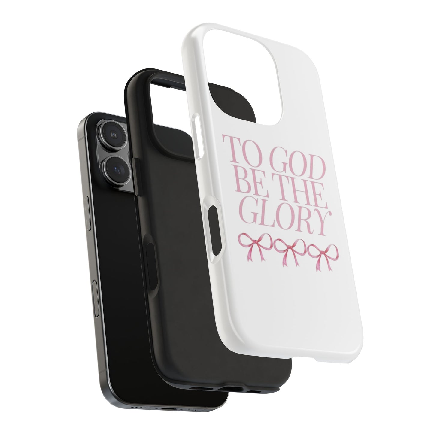 To God Be The Glory Phone Case 🎀