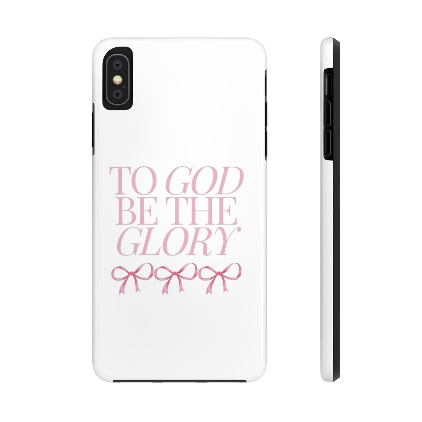 To God Be The Glory Phone Case 🎀