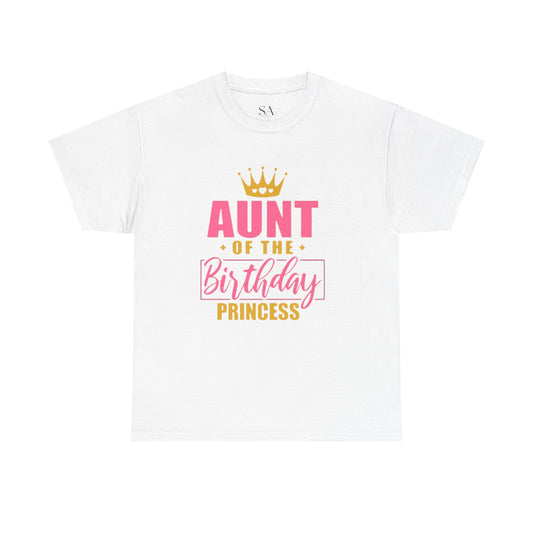 Unisex Aunt Of The Birthday Princess