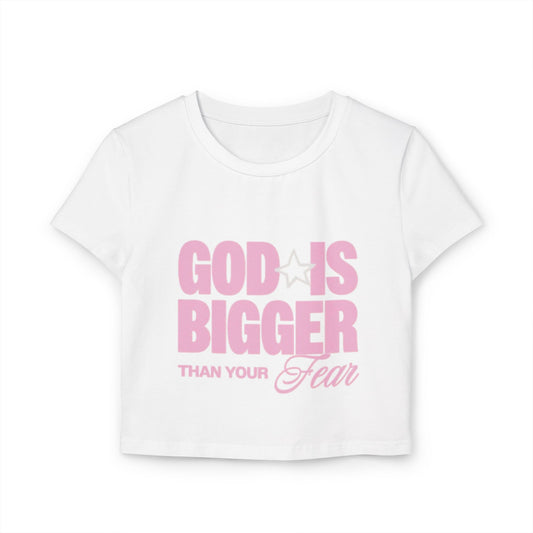God's Bigger Than Your Fear Women's Cropped Tee