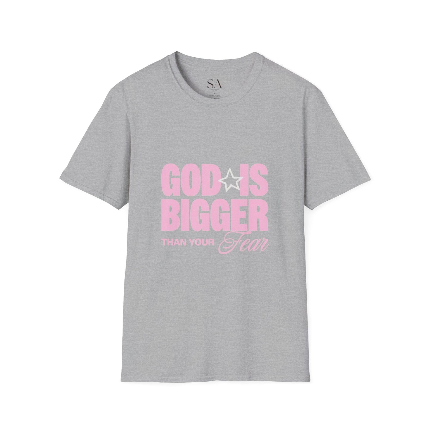 God Is Bigger Than Your Fear Unisex Tee
