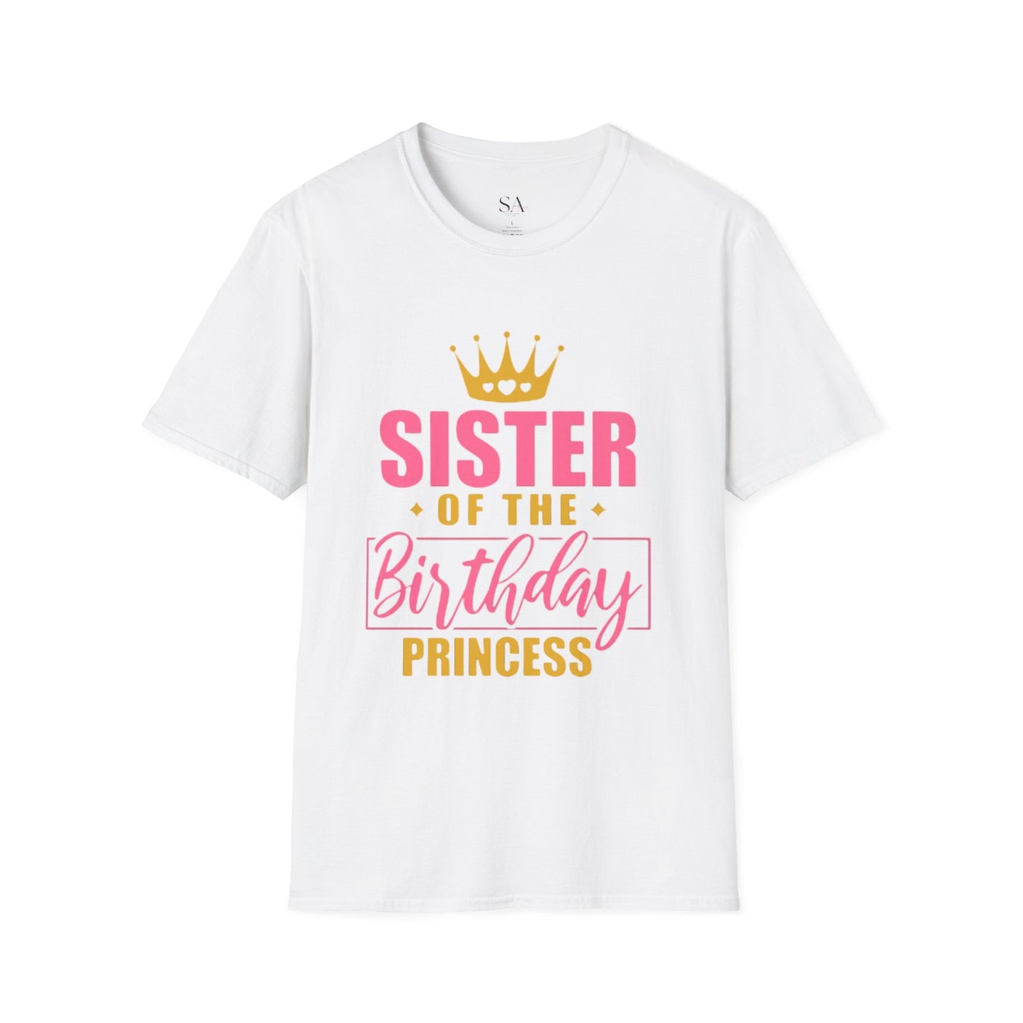 Sister Of The Birthday Princess Unisex T-Shirt