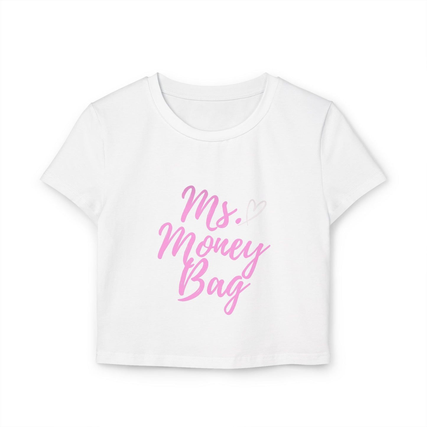 Ms.Money Bag Tee Shirt