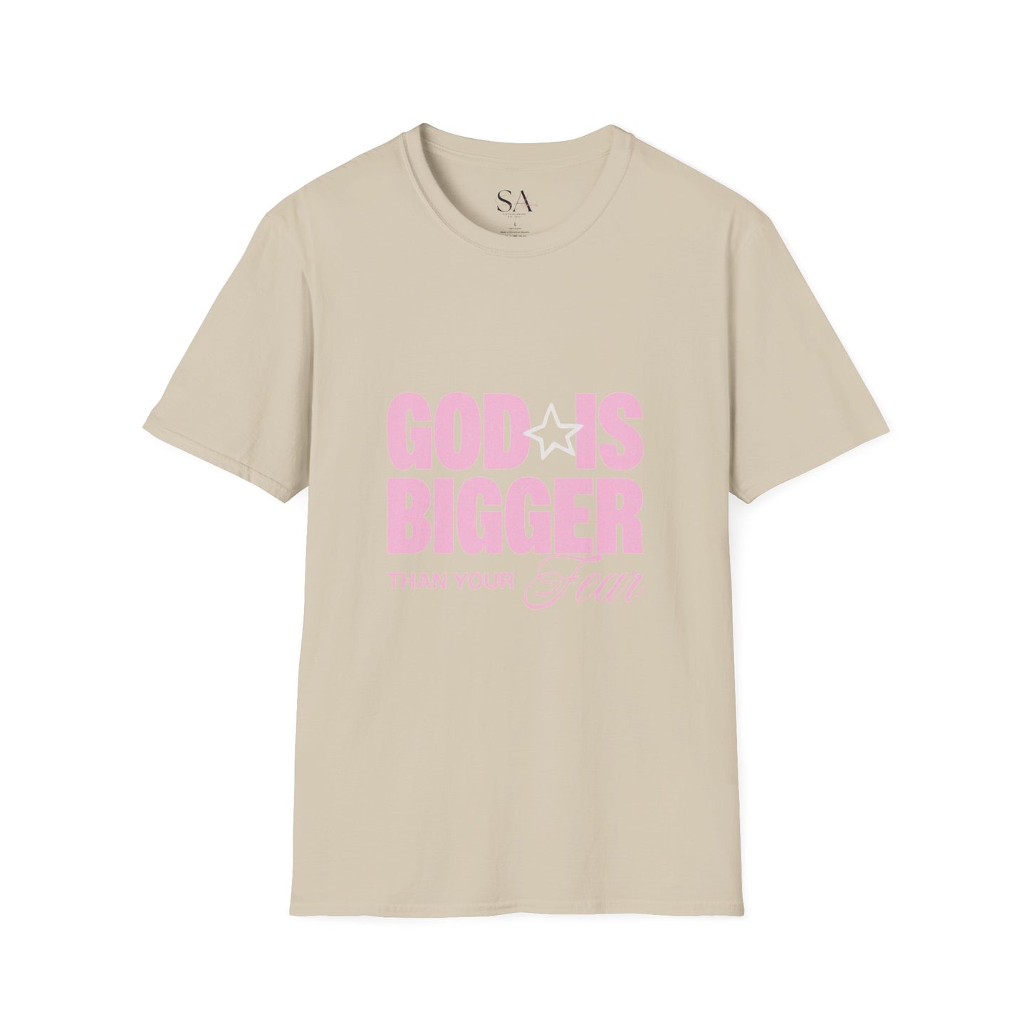 God Is Bigger Than Your Fear Unisex Tee
