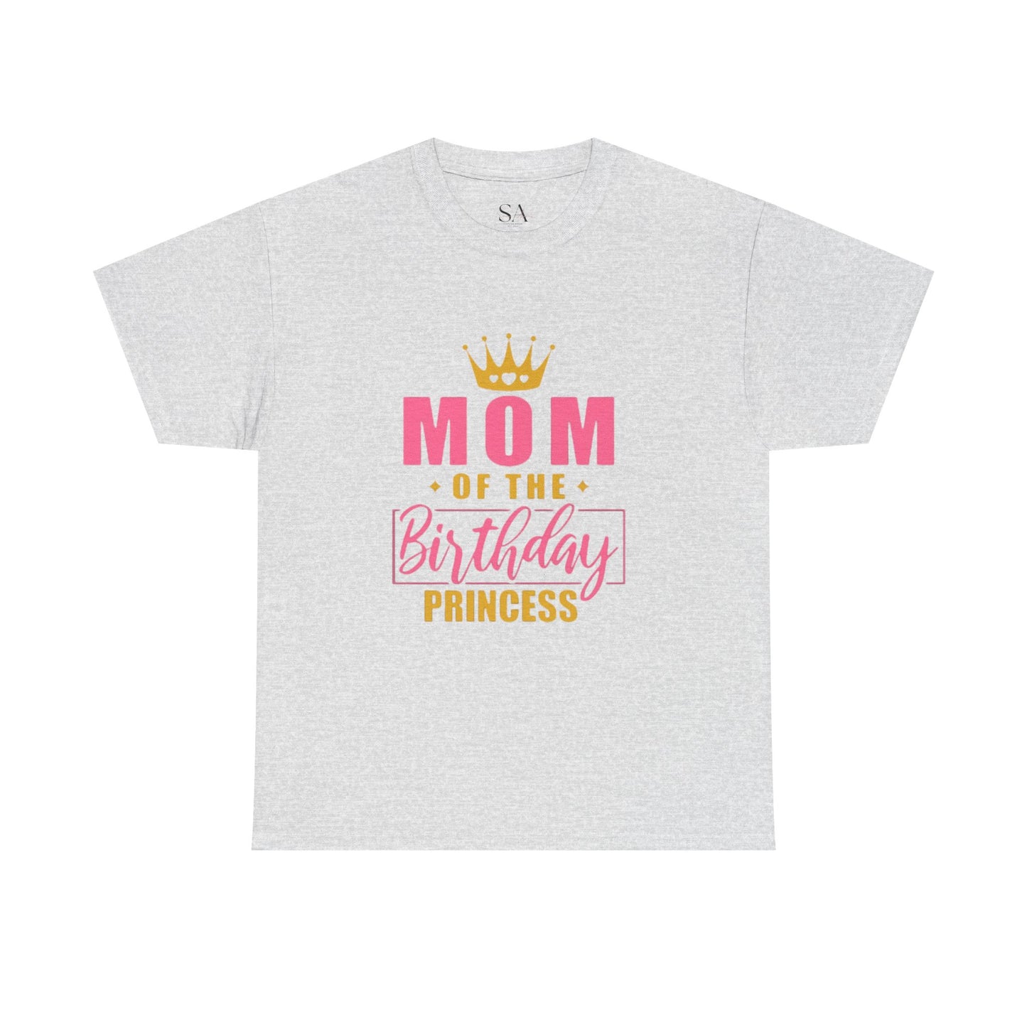 Unisex Mom Of The Birthday Princess