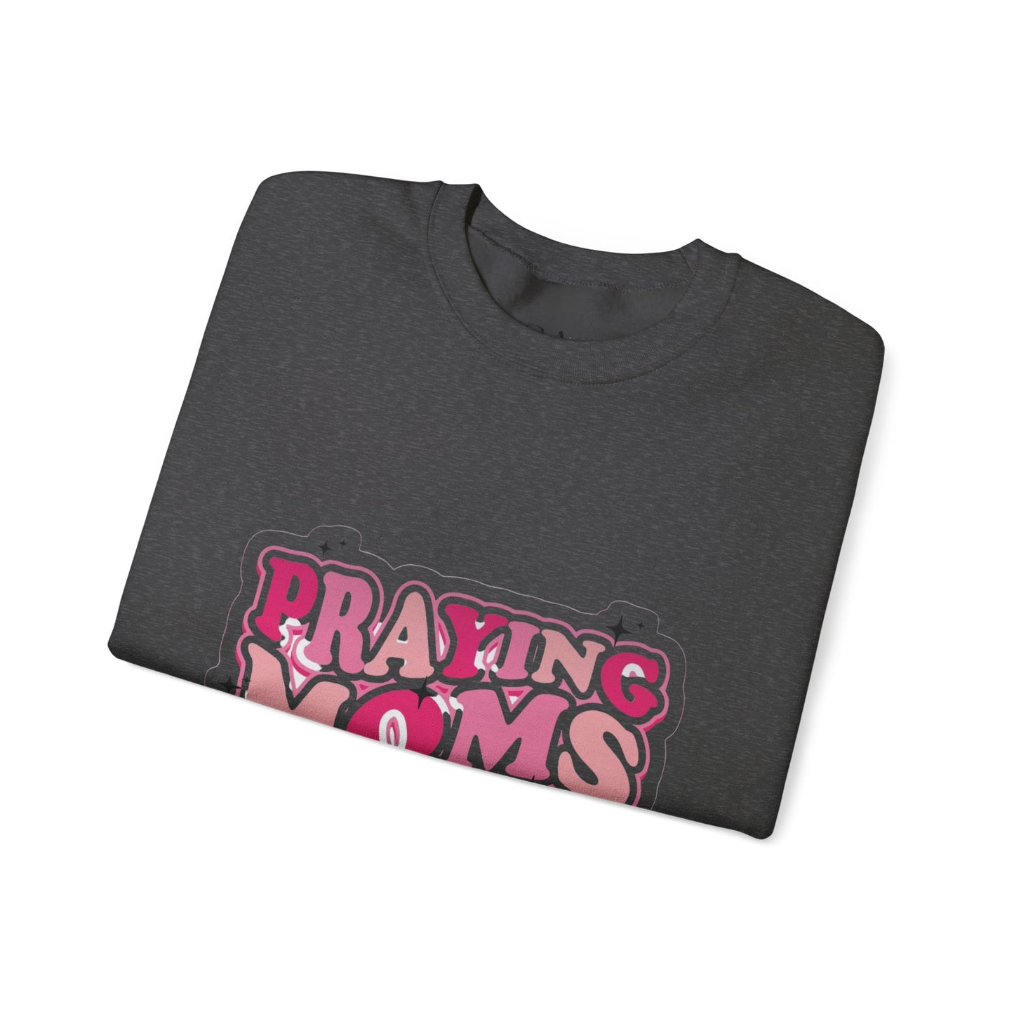 Praying Moms Club Sweatshirt