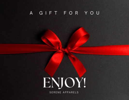 Serene Apparels E-Gift Cards